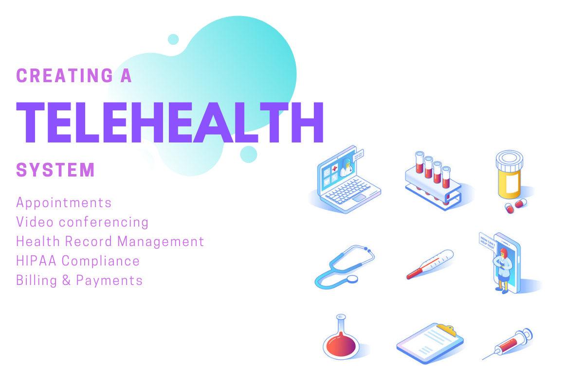 Implement a Telehealth System in Just Two Weeks